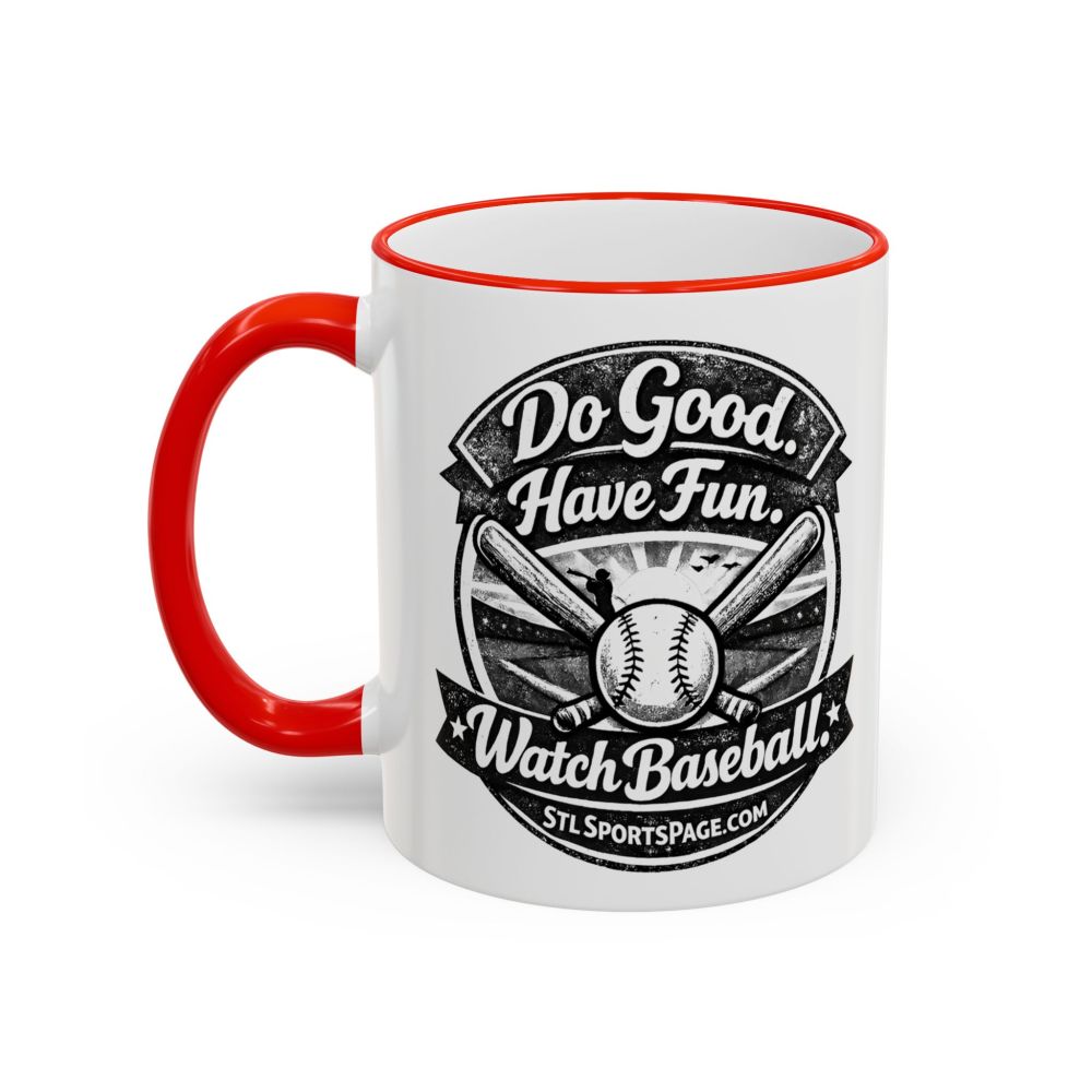 Baseball Lover Mug — "Do Good. Have Fun. Watch Baseball." Accent Rim & Handle