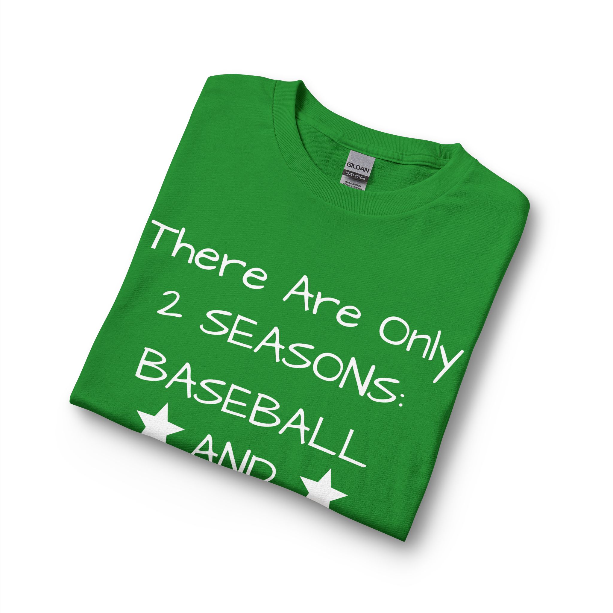 "There Are Only Two Seasons: Baseball & Holidays" Unisex Long Sleeve T-Shirt - Image 3